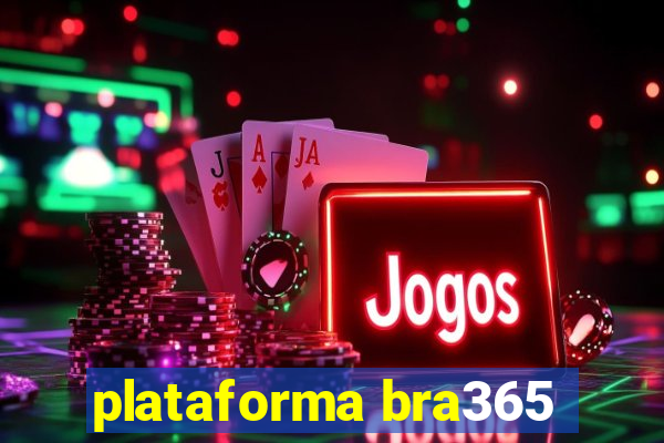 plataforma bra365